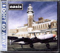 Oasis - Don't Go Away